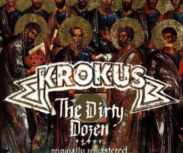 KROKUS - DIRTY DOZEN