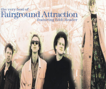 FAIRGROUND ATTRACTION - VERY BEST OF