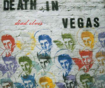 DEATH IN VEGAS - DEAD ELVIS + 1