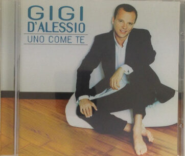 D'ALESSIO, GIGI - UNO COME TE