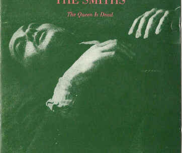 SMITHS - QUEEN IS DEAD