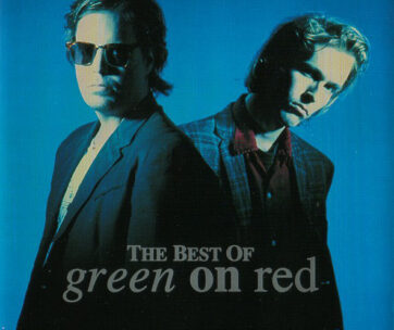 GREEN ON RED - BEST OF GREEN ON RED