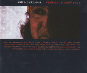 HANRAHAN, KIP - VERTICAL CURRENCY