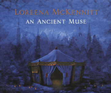 MCKENNITT, LOREENA - AN ANCIENT MUSE -DIGI-