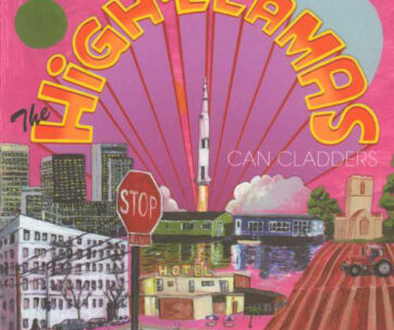 HIGH LLAMAS - CAN CLADDERS