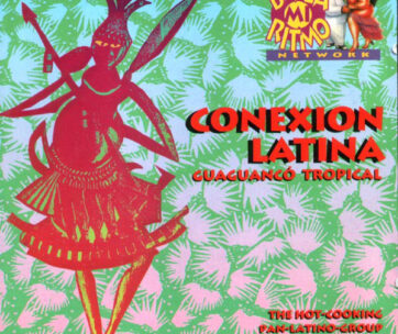 CONEXION LATINA - GUAGUANCO TROPICAL