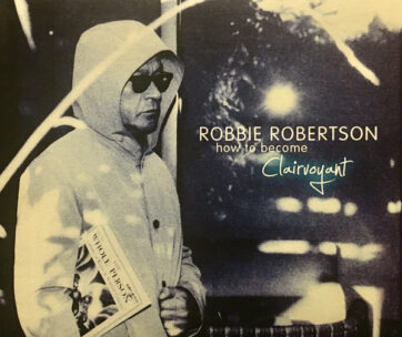 ROBERTSON, ROBBIE - HOW TO BECOME CLAIRVOYANT