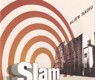 SLAM - ALIEN RADIO