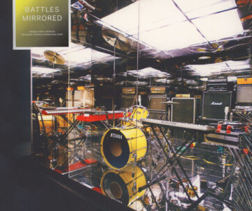 BATTLES - MIRRORED