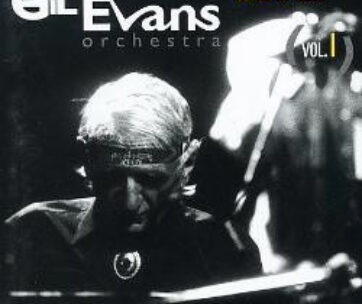 EVANS, GIL -ORCHESTRA- - LIVE AT UMBRIA JAZZ