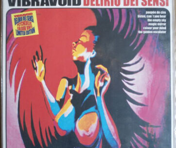 VIBRAVOID - DELIRIO DEI SENSI PRE