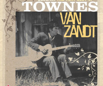 VAN ZANDT, TOWNES - LEGEND