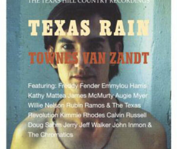 VAN ZANDT, TOWNES - TEXAS RAIN -HQ/GATEFOLD-