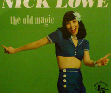 LOWE, NICK - OLD MAGIC