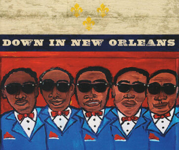 BLIND BOYS OF ALABAMA - DOWN IN NEW ORLEANS