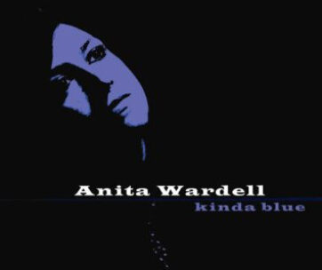 WARDELL, ANITA - KINDA BLUE