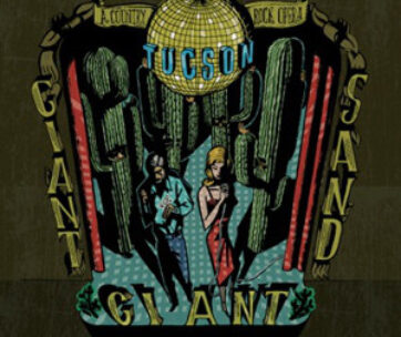 GIANT GIANT SAND - TUCSON