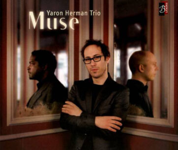 HERMAN, YARON -TRIO- - MUSE