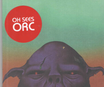 OH SEES - ORC