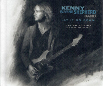 SHEPHERD, KENNY WAYNE - LAY IT ON DOWN -DELUXE-