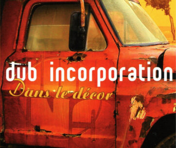 DUB INCORPORATION - DANS LE DECOR