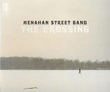 MENAHAN STREET BAND - CROSSING