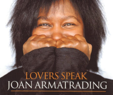 ARMATRADING, JOAN - LOVERS SPEAK