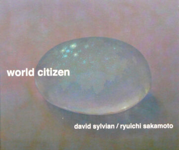 SYLVIAN, DAVID/RYUICHI SA - WORLD CITIZEN EP