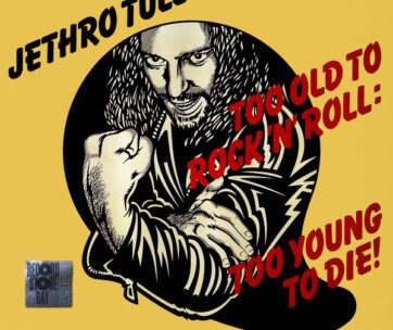 JETHRO TULL - TOO OLD TO ROCK 'N ROLL