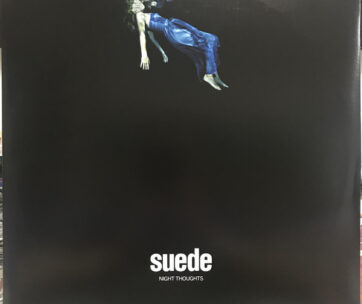 SUEDE - NIGHT THOUGHTS