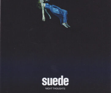 SUEDE - NIGHT THOUGHTS