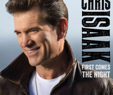 ISAAK, CHRIS - FIRST COMES THE NIGHT