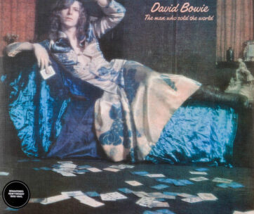 BOWIE, DAVID - MAN WHO SOLD THE WORLD