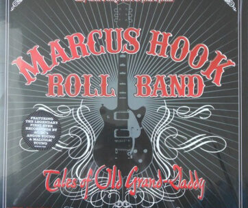 MARCUS HOOK ROLL BAND - TALES OF OLD GRAND DADDY