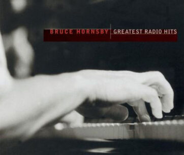 HORNSBY, BRUCE - GREATEST RADIO HITS