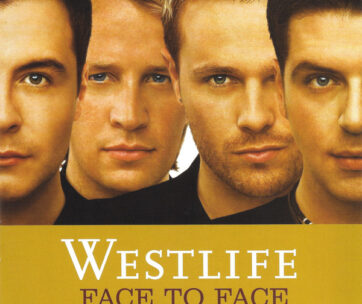 WESTLIFE - FACE TO FACE