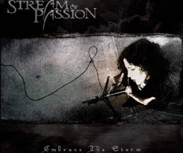 STREAM OF PASSION - EMBRACE THE STORM