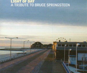 SPRINGSTEEN, BRUCE.=TRIBU - LIGHT OF DAY