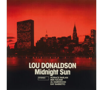 DONALDSON, LOU - MIDNIGHT SUN