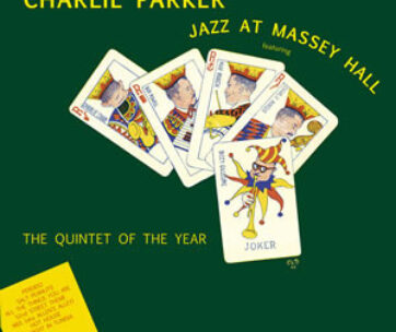 PARKER, CHARLIE - JAZZ AT MASSEY HALL -HQ-