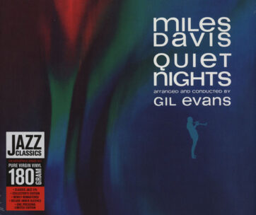 DAVIS, MILES - QUIET NIGHTS-HQ/BONUS TR-