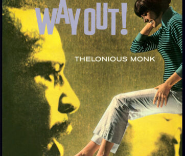 MONK, THELONIOUS - WAY OUT! -HQ-