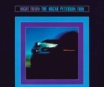 PETERSON TRIO, OSCAR - NIGH TRAIN