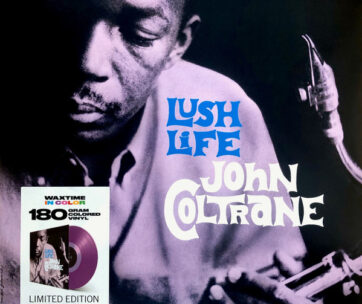 COLTRANE, JOHN - LUSH LIFE