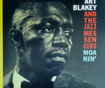 BLAKEY, ART & JAZZ MESSEN - MOANIN' -LP+CD-