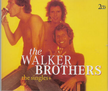 WALKER BROTHERS - SINGLES +