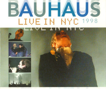 BAUHAUS - LIVE IN NYC 1998