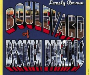 BOULEVARD OF BROKEN DREAM - LONELY AVENUE