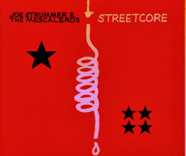 STRUMMER, JOE & MESCALERO - STREETCORE