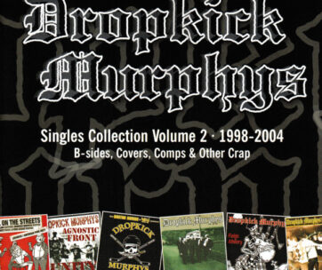 DROPKICK MURPHYS - SINGLES COLLECTION VOL.2
